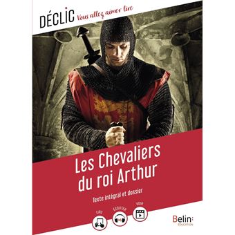 Les Chevaliers du Roi Arthur