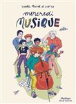 Mercredi musique - Tome 1