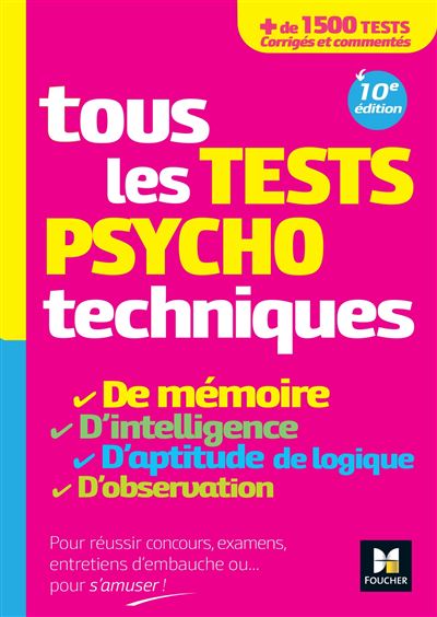 Tous les tests psychotechniques, mémoire, intelligence, aptitude, logique, observation - Concours - Valérie Béal - broché