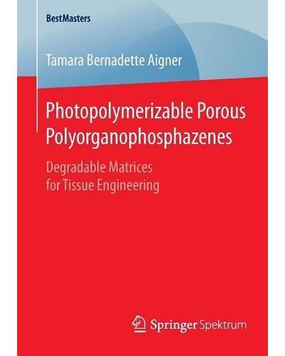 Photopolymerizable porous polyorganophosphazenes