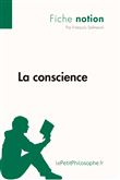 La conscience (Fiche notion)