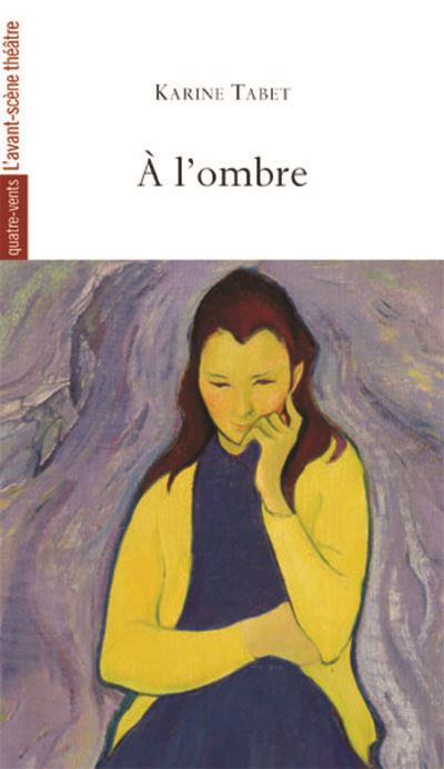 A l'Ombre - Karine Tabet - broché