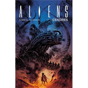 AliensÂ : Cendres