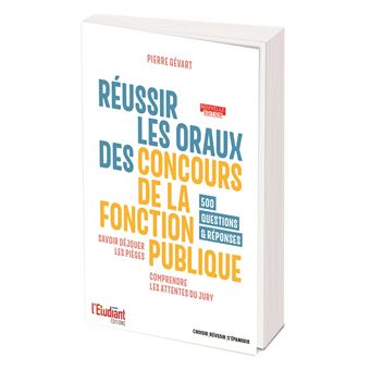 Réussir les oraux des concours de la fonction publique