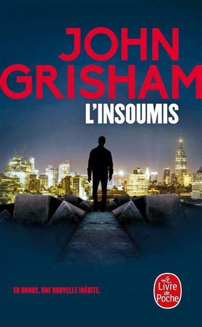 L'Insoumis - John Grisham - Poche