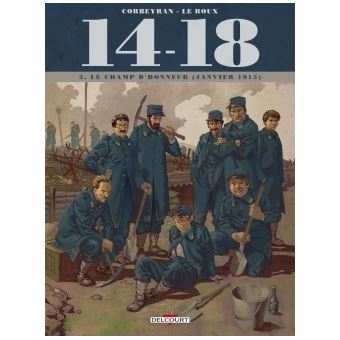 14-1814-18 T3 - Le Champ d'honneur (janvier 1915) (+ carnet de croquis)