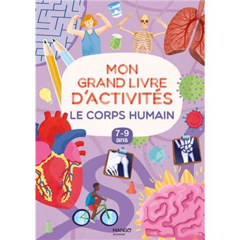 Mon grand livre d'activités - Le corps humain