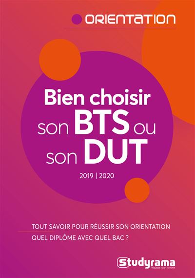 Bien choisir son BTS DUT