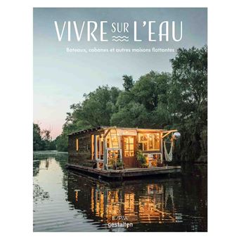 Vivre sur l'eau