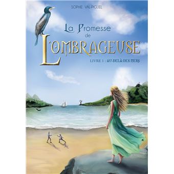 La Promesse de l'Ombrageuse