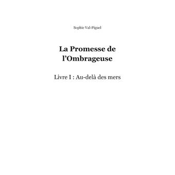 La Promesse de l'Ombrageuse