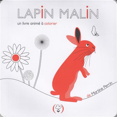 Lapin malin - Martine Perrin - cartonné