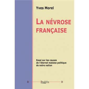 La névrose française