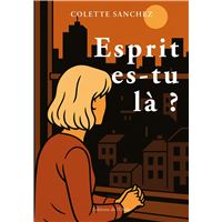 Esprit es-tu là ?