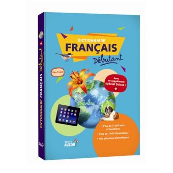 Dictionnaire français débutant Suisse - Avec un supplément spécial suisse - 1