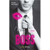 My boss - tome 1 Undone