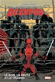 Deadpool T02 : Le bon, la brute et le truand