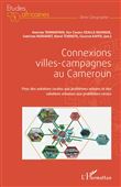 Connexions villes-campagnes au Cameroun