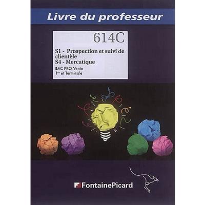 S1 prospection et suivi de clientèle, S4 mercatique, Bac Pro Vente 1ère et Term