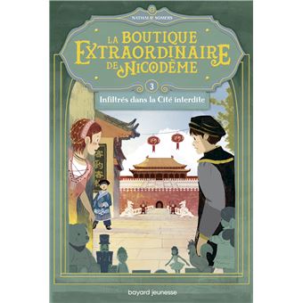 La boutique extraordinaire de Nicodème, Tome 03