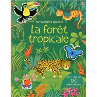 La forêt tropicale - Autocollants Usborne