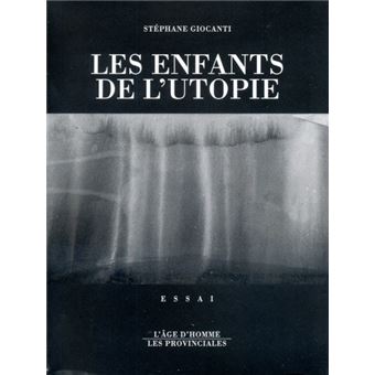 Les enfants de l'utopie