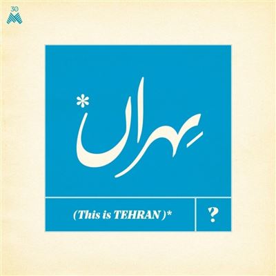 This Is Tehran