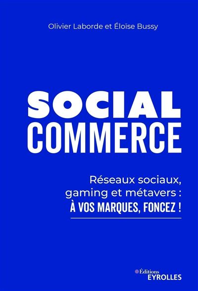 Social Commerce - Olivier Laborde - broché