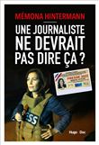 Une journaliste ne devrait pas dire ça