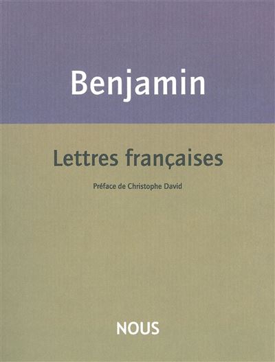 Lettres françaises - Walter Benjamin - broché