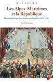 Les Alpes-Maritimes et la République