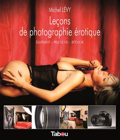 Lecons de photographie erotique