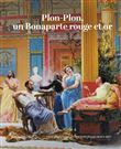 PlonPlon, un Bonaparte rouge et or