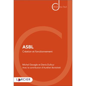 ASBL - Création et fonctionnement