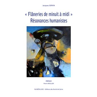 "Flânerie de minuit à midi"