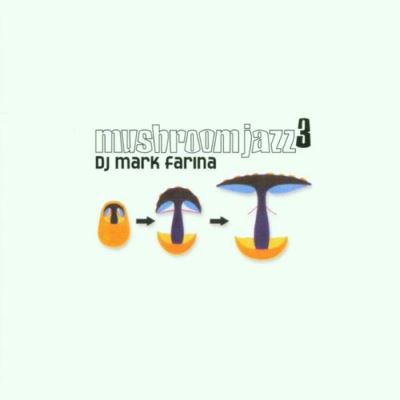 Mushroom jazz vol 3