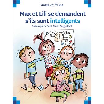 Max et Lili se demandent s’ils sont intelligents