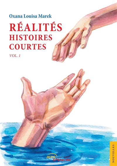 Réalités, Histoires courtes. Vol. 1 - Oxana Louisa Marek - broché