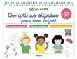 Comptines signées pour mon enfant