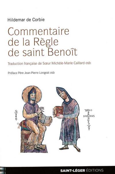 Commentaire de la Règle de Saint Benoît