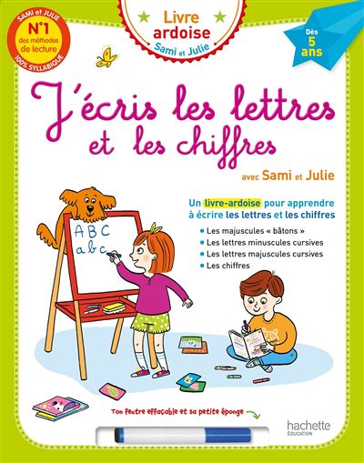 J'ecris les lettres et les chiffres avec sami et julie