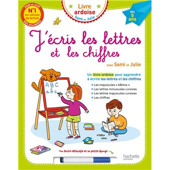 J'écris les lettres et les chiffres avec Sami et julie (Livre-ardoise)