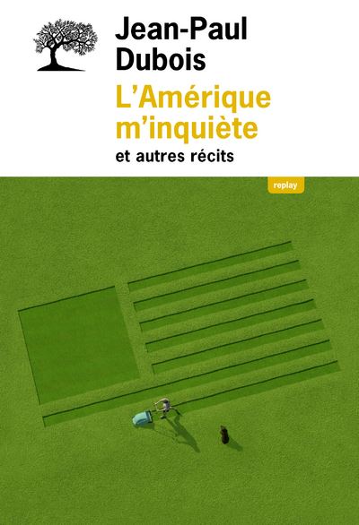 L'Amérique m'inquiète