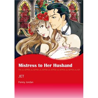 Mistress To Her Husband Mills Boon Comics Mistress To Her Husband Mills Boon Comics