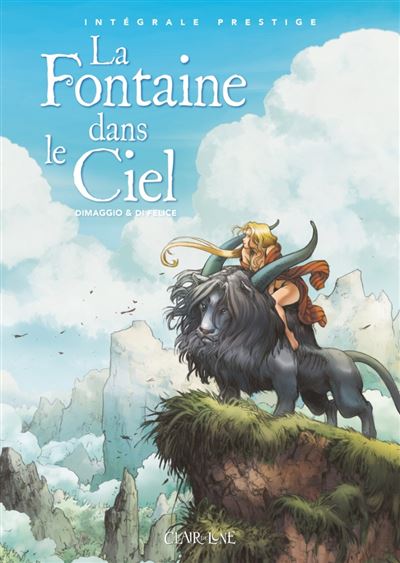 La Fontaine dans le ciel - Intégrale