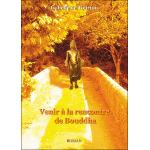 Venir à la rencontre de Bouddha