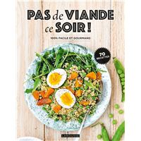 Repas sans viande - Les indispensables en cuisine - Vincent Amiel -  Librairie L'Armitière