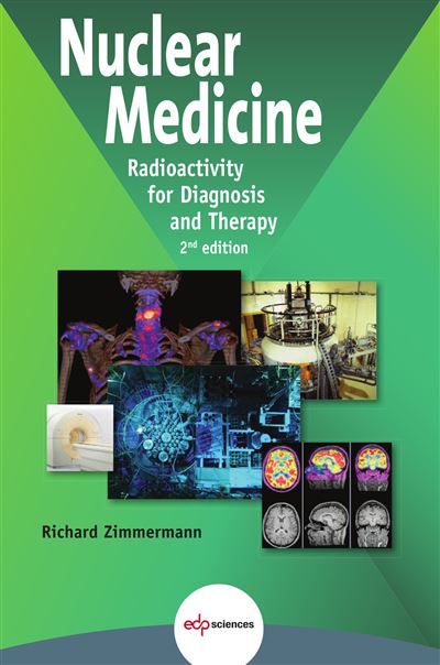 Nuclear Medicine - Richard Zimmermann - broché