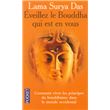 Eveillez le Bouddha qui est en vous