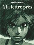 À la lettre près - Nouvelle édition